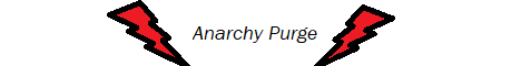 Anarchy Purge