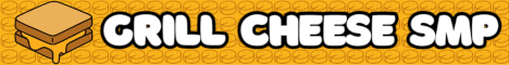 Grill Cheese SMP