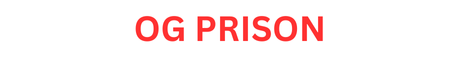 OGPrison
