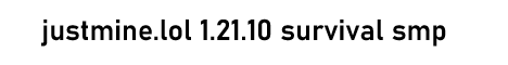JustMine SMP