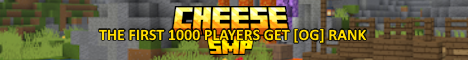 Cheese SMP