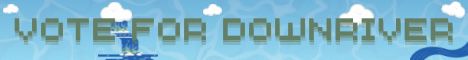 DownRiver SMP