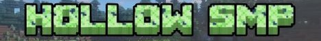 Hollow SMP