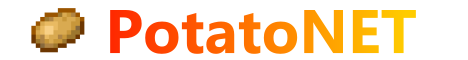 PotatoNET